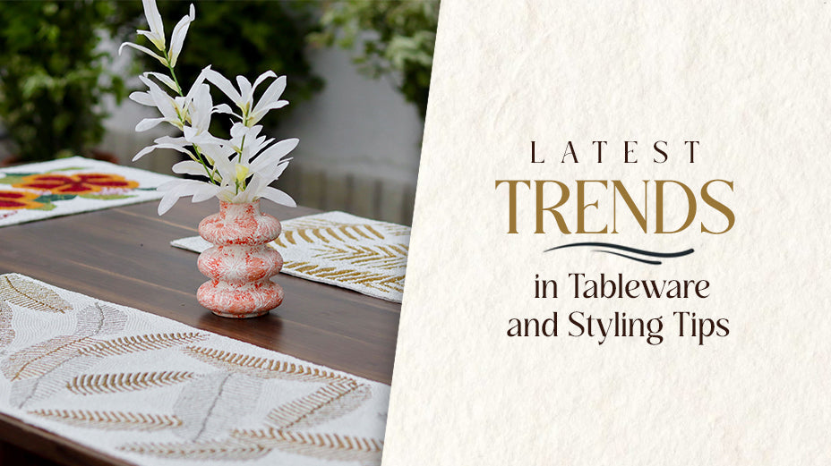 Latest Trends in Tableware and Styling Tips