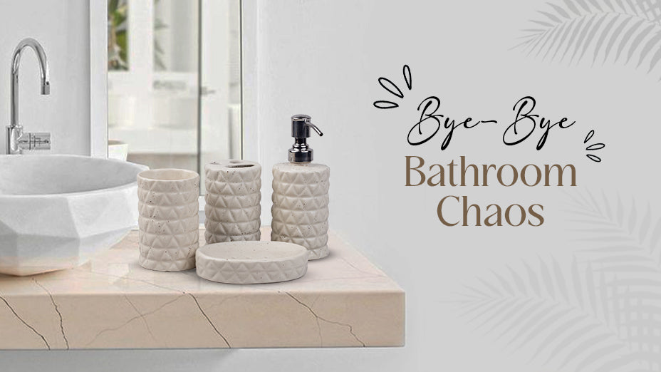 Bathroom vanity setup featuring modern beige ceramic accessories with 'Bye-Bye Bathroom Chaos' text overlay