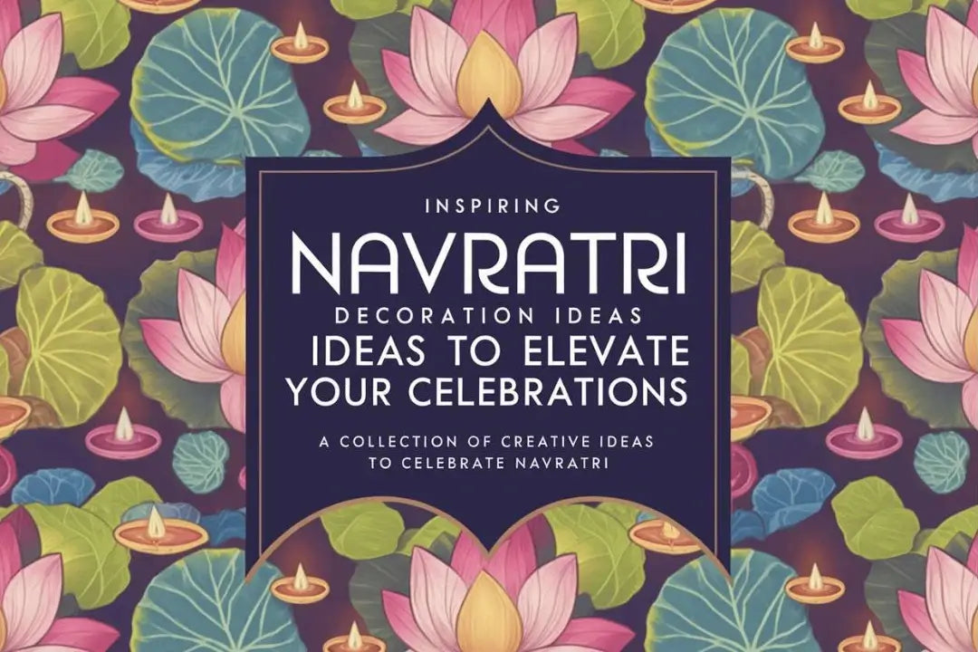 Inspiring Navratri Decoration Ideas to Elevate Your Celebrations